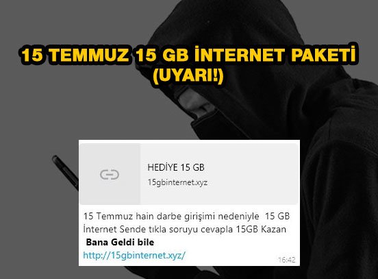 15 Temmuz 15 GB internet Paketi (UYARI!)