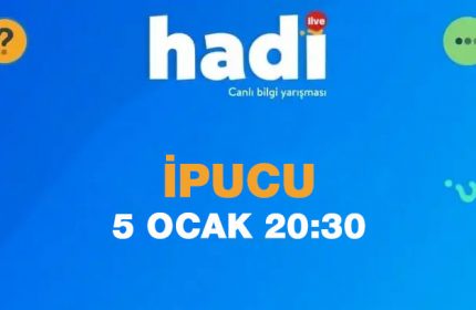 Hadi ipucu 5 Ocak 20:30