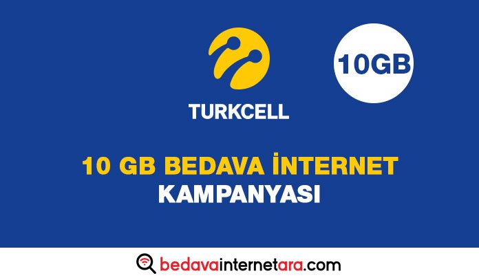 Turkcell 10 GB Bedava internet Kampanyası