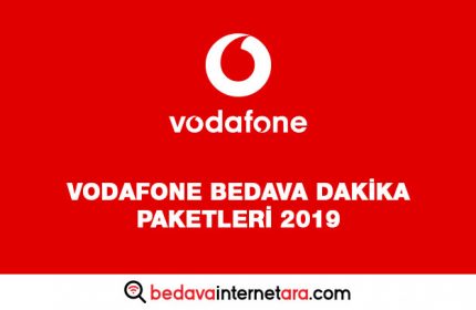 Vodafone Bedava Dakika Paketleri 2019