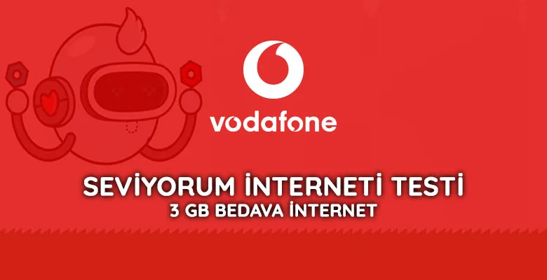 Vodafone Seviyorum İnterneti 3 GB Bedava İnternet