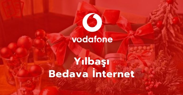 Vodafone Yeni Yıl Bedava internet